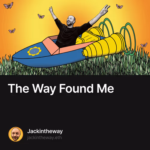 The Way Found Me