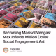 Becoming Marisol Vengas Max Infelds Million Dollar Social Engagement Art