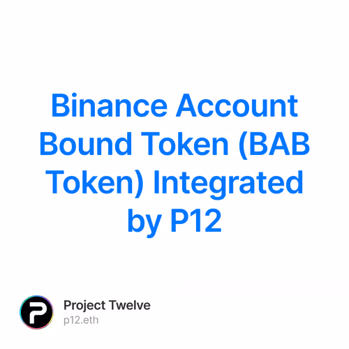 Binance Account Bound Token BAB Token Integrated by P12