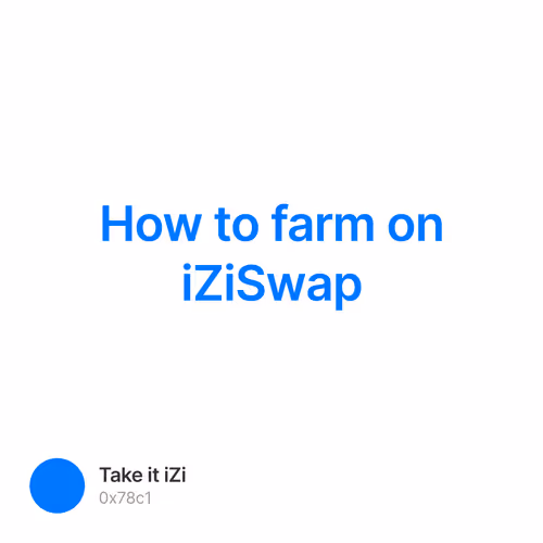 How to farm on iZiSwap 28