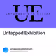 Untapped Exhibition