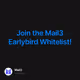 Join the Mail3 Earlybird Whitelist