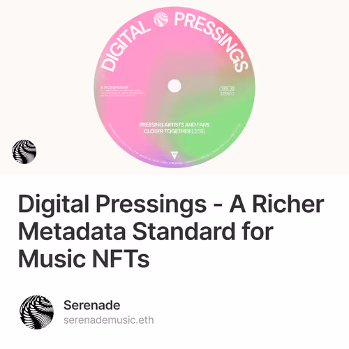 Digital Pressings - A Richer Metadata Standard for Music NFTs