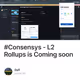 #Consensys - L2 Rollups is Coming soon