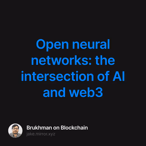 Open neural networks the intersection of AI and web3