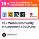 15+ Web3 community engagement strategies