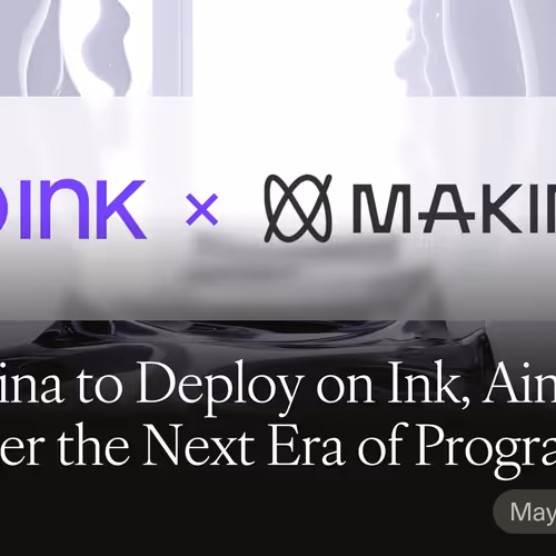 Makina to Deploy on Ink, Aims to Power the Next Era of Programmable Onchain Asset Management #1