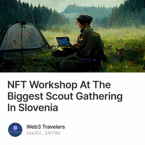 NFT Workshop At The Biggest Scout Gathering In Slovenia