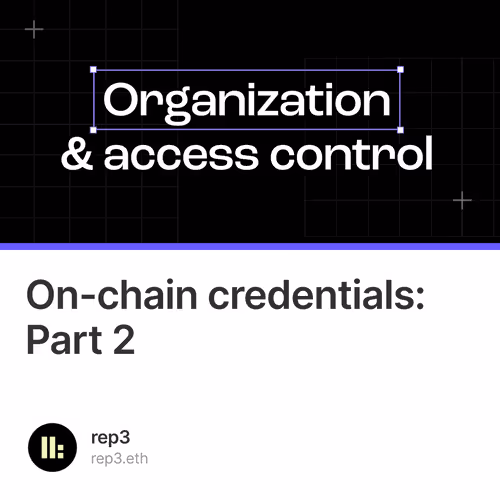 On-chain credentials: Part 2️⃣ 9/500
