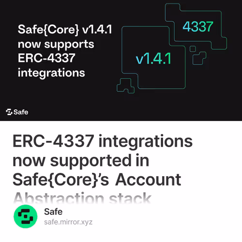 ERC-4337 integrations now supported in Safe{Core}’s Account Abstraction stack 167/500
