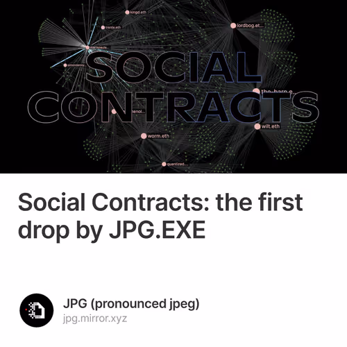 Social Contracts: the first drop by JPG.EXE  89/500