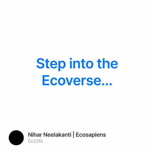 Step into the Ecoverse... 69/500