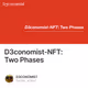 D3conomist-NFT: Two Phases