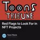 Red Flags to Look For in NFT Projects