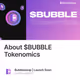 About $BUBBLE Tokenomics