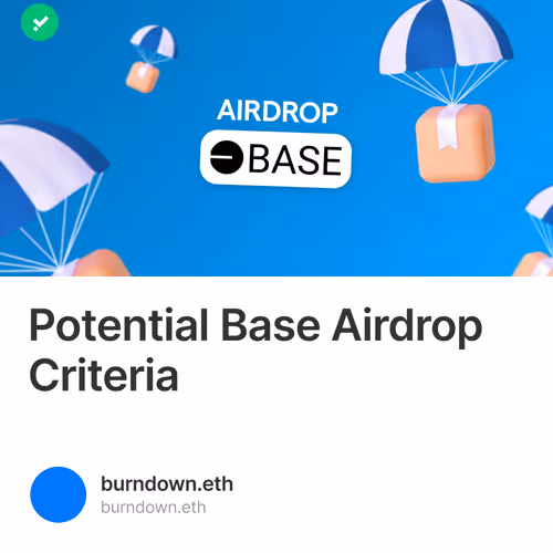 Potential Base Airdrop Criteria