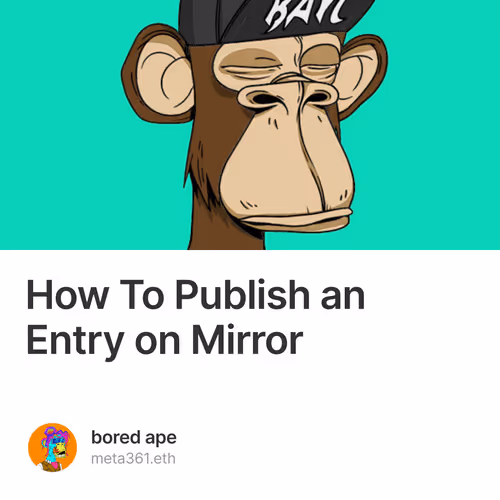How To Publish an Entry on Mirror - qXl2u9CkR2