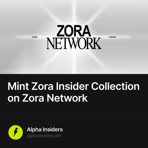 Mint Zora Insider Collection on Zora Network 430/500