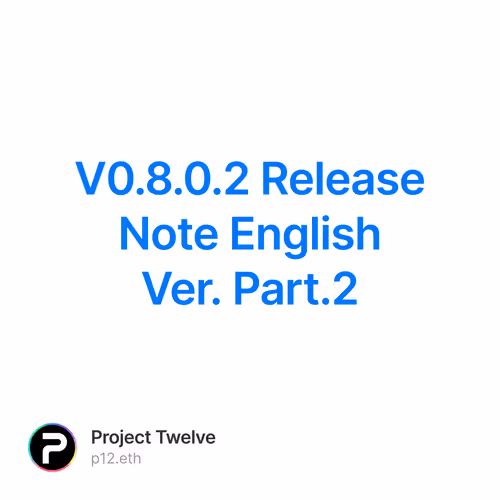 V0.8.0.2 Release Note English Ver. Part.2