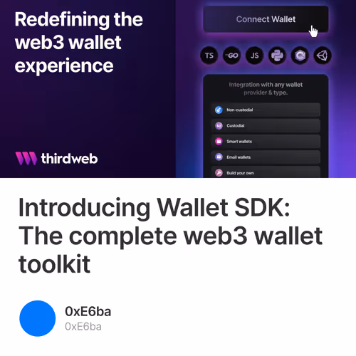 Introducing Wallet SDK: The complete web3 wallet toolkit 55/500