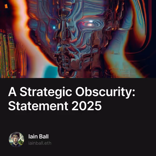 A Strategic Obscurity: Statement 2025