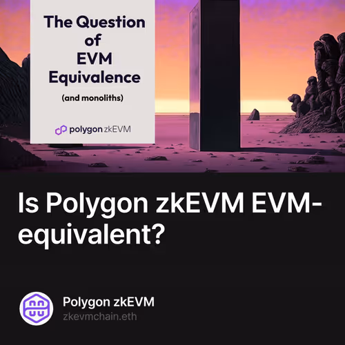 Is Polygon zkEVM EVM-equivalent? 20/50