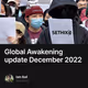 Global Awakening update December 2022