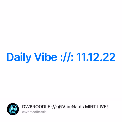 Daily Vibe ://: 11.12.22