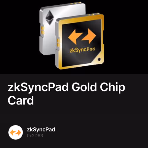 zkSyncPad Gold Chip Card 7/25