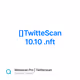 TwitteScan 10.10 .nft