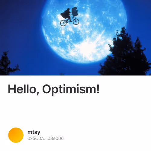 Hello Optimism