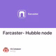 Farcaster- Hubble node