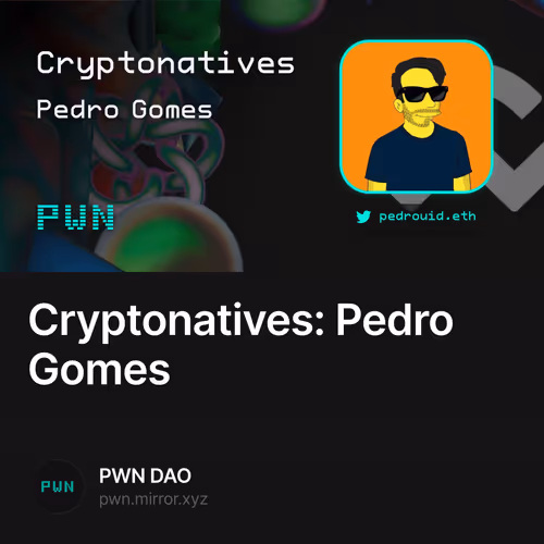 Cryptonatives: Pedro Gomes