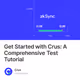 Get Started with Crus: A Comprehensive Test Tutorial
