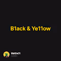 B1ack & Ye11ow