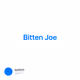 Bitten Joe