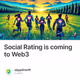 Social Rating is coming to Web3