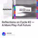 Reflections on Cycle #2 — A More Play-Full Future