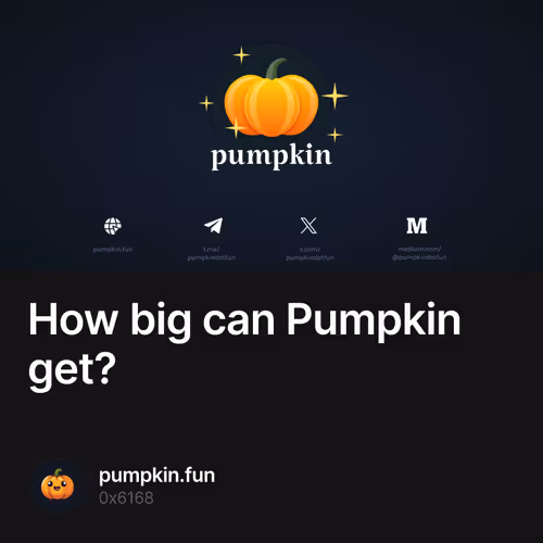 How big can Pumpkin get?