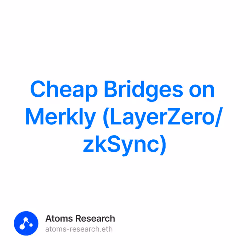 Cheap Bridges on Merkly (LayerZero/zkSync)
