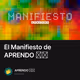 El Manifiesto de APRENDO 👋🏼