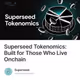 Superseed Tokenomics: Built for Those Who Live Onchain