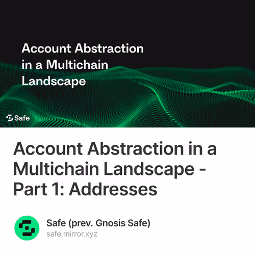 Account Abstraction in a Multichain Landscape - Part 1: Addresses