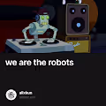 we are the robots