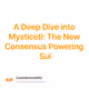 A Deep Dive into Mysticeti: The New Consensus Powering Sui