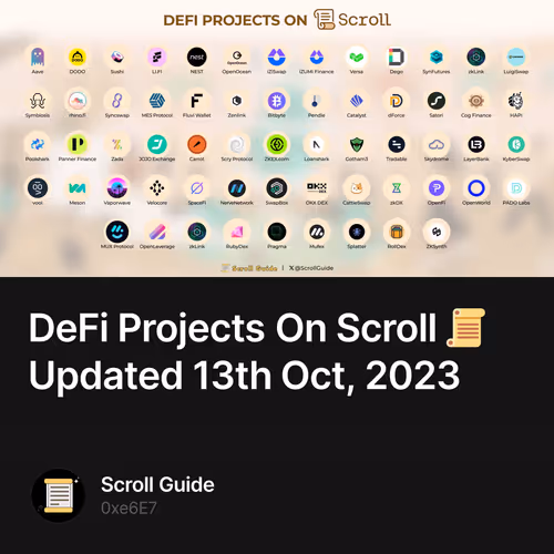 DeFi Projects On Scroll 📜 Updated 13th Oct, 2023