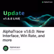 AlphaTrace v1.6.0: New Interface, Win Rate, and more