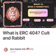 What is ERC 404? Cult and Rabbit