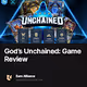 God’s Unchained: Game Review
