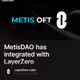 MetisDAO has integrated with LayerZero
